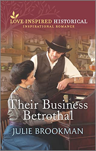 

Their Business Betrothal (Love Inspired Historical)