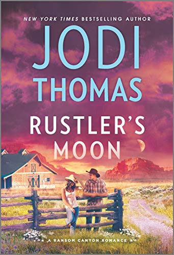 Stock image for Rustler's Moon: A Small Town Cowboy Romance (Ransom Canyon, 2) for sale by BooksRun