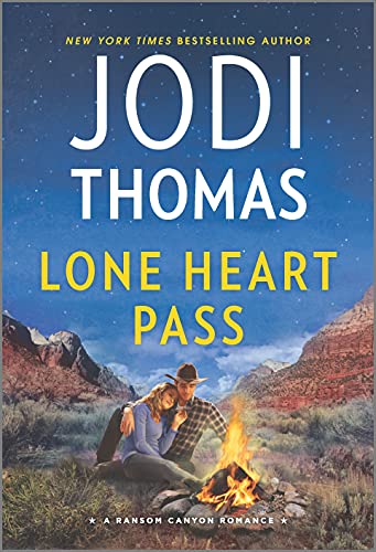 Stock image for Lone Heart Pass: A Clean & Wholesome Romance (Ransom Canyon, 3) for sale by Orion Tech