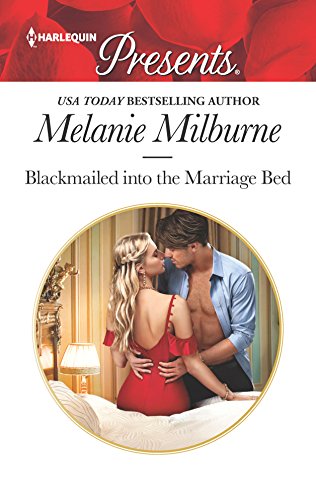 Imagen de archivo de Blackmailed into the Marriage Bed a la venta por Better World Books