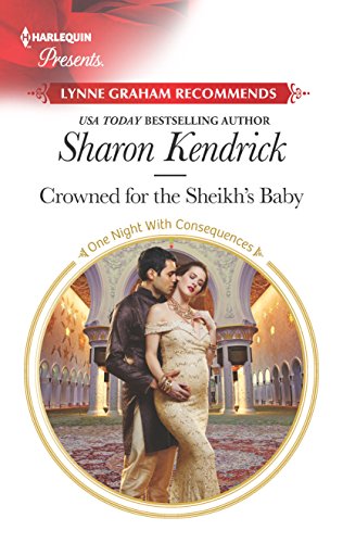 Imagen de archivo de Crowned for the Sheikh's Baby a la venta por Better World Books