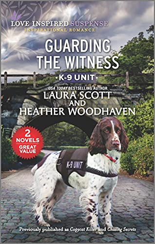 9781335424570: GUARDING THE WITNESS (Love Inspired Suspense; K-9 Unit)