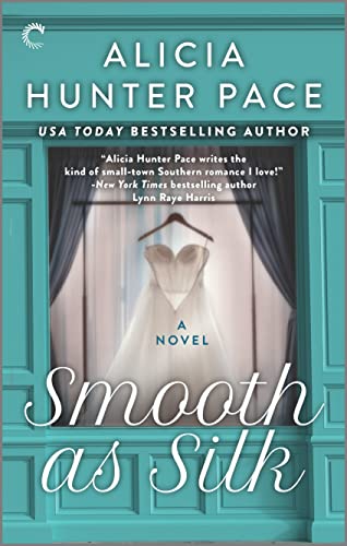 Stock image for Smooth as Silk: A Small Town Southern Romance (Good Southern Women, 2) for sale by SecondSale