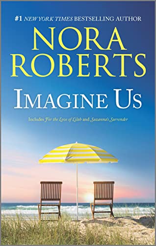 9781335425980: Imagine Us: For the Love of Lilah / Suzanna's Surrender (The Calhoun Women)
