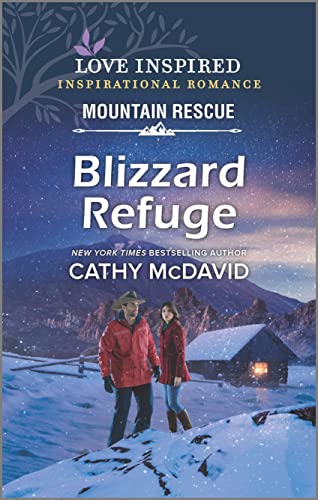 Stock image for Blizzard Refuge (Love Inspired Mountain Rescue) for sale by SecondSale