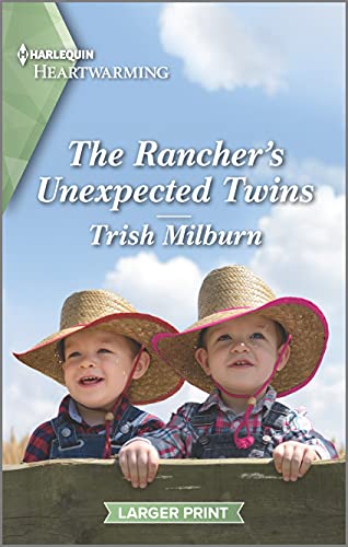 Stock image for The Rancher's Unexpected Twins: A Clean Romance (Jade Valley, Wyoming, 1) for sale by SecondSale