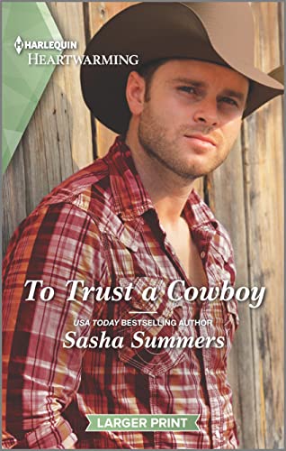 Beispielbild fr To Trust a Cowboy: A Clean Romance (The Cowboys of Garrison, Texas, 3) zum Verkauf von SecondSale