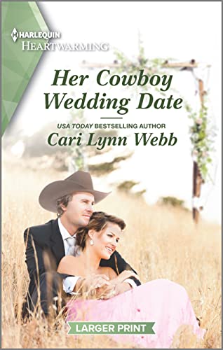 Beispielbild fr Her Cowboy Wedding Date: A Clean and Uplifting Romance (Three Springs, Texas, 3) zum Verkauf von HPB-Ruby