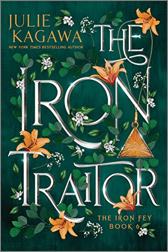 9781335426833: The Iron Traitor: 6 (Iron Fey: Call of the Forgotten, 6)