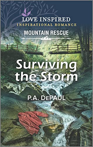Stock image for Surviving the Storm (Love Inspired: Mountain Rescue) for sale by SecondSale