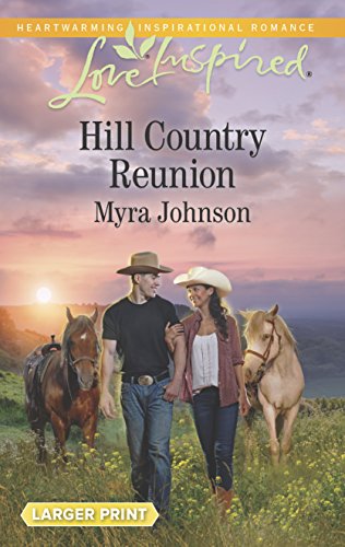 Imagen de archivo de Hill Country Reunion (Love Inspired (Large Print)) a la venta por BookHolders