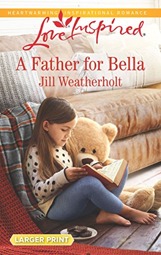 Beispielbild fr A Father for Bella zum Verkauf von Better World Books