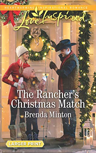 Stock image for The Rancher's Christmas Match for sale by Better World Books