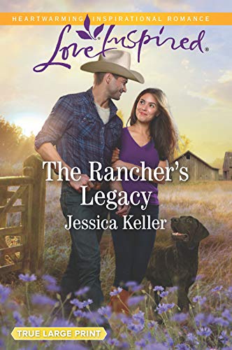 Beispielbild fr The Rancher's Legacy (Red Dog Ranch, 1) zum Verkauf von Half Price Books Inc.