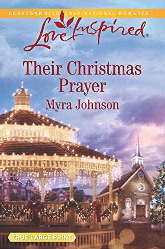 Stock image for Their Christmas Prayer (Harlequin Love Inspired) for sale by Books Unplugged