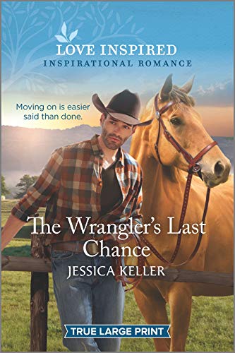 Beispielbild fr The Wrangler's Last Chance (Red Dog Ranch, 3) zum Verkauf von SecondSale