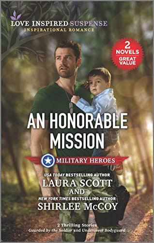 Imagen de archivo de An Honorable Mission (Love Inspired Suspense: Military Heroes) a la venta por Jenson Books Inc