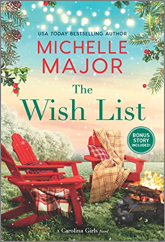 9781335430649: The Wish List: A Christmas Romance Novel (The Carolina Girls)