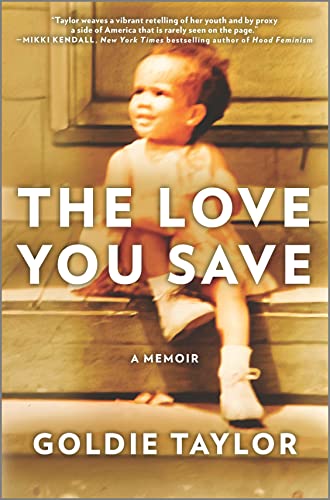 Beispielbild fr The Love You Save: A Memoir zum Verkauf von Dream Books Co.
