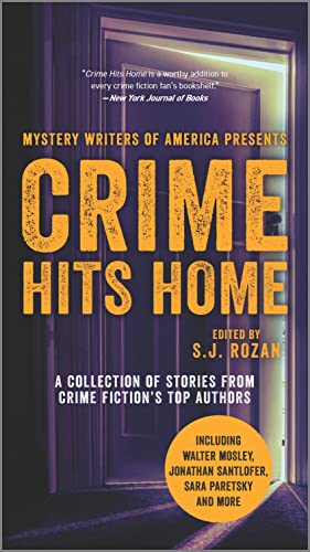 Imagen de archivo de Crime Hits Home: A Collection of Stories from Crime Fiction's Top Authors (Mystery Writers of America) a la venta por Books for Life