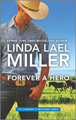 Beispielbild fr Forever a Hero (The Carsons of Mustang Creek, 3) zum Verkauf von BooksRun