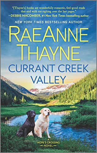 Beispielbild fr Currant Creek Valley (Hope's Crossing, 4) zum Verkauf von SecondSale