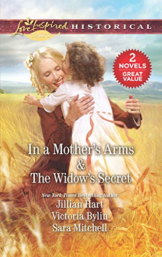 Beispielbild fr In a Mothers Arms The Widows Secret: A 2-in-1 Collection zum Verkauf von Red's Corner LLC