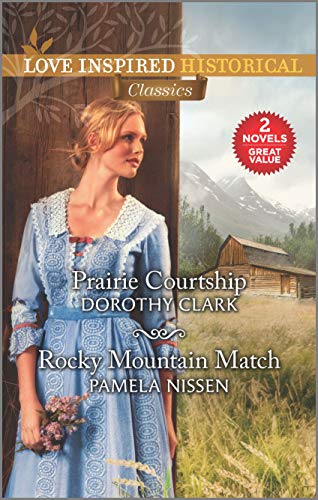 Beispielbild fr Prairie Courtship and Rocky Mountain Match zum Verkauf von Better World Books