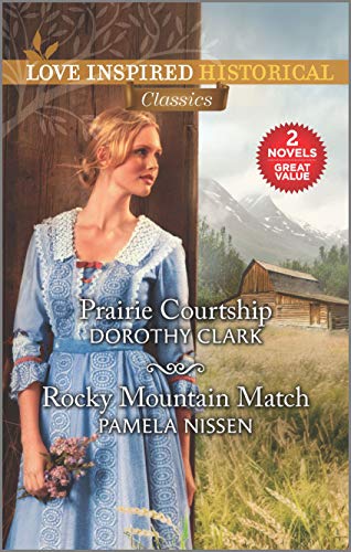 Stock image for Prairie Courtship and Rocky Mountain Match for sale by Better World Books