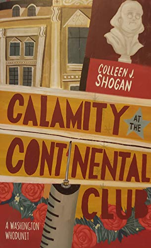 Stock image for Calamity At The Continental Club for sale by Bookmans