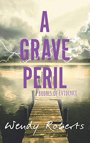 Imagen de archivo de A Grave Peril (Bodies of Evidence) a la venta por SecondSale