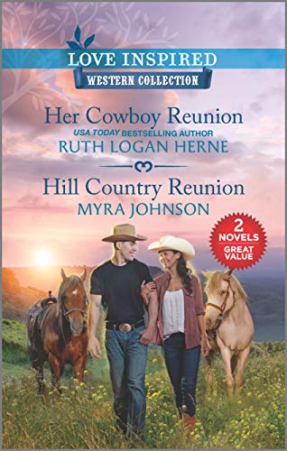 Imagen de archivo de Her Cowboy Reunion & Hill Country Reunion a la venta por Once Upon A Time Books