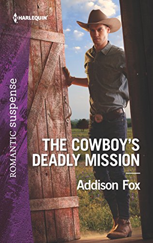 Stock image for The Cowboy's Deadly Mission (Midnight Pass, Texas) for sale by SecondSale