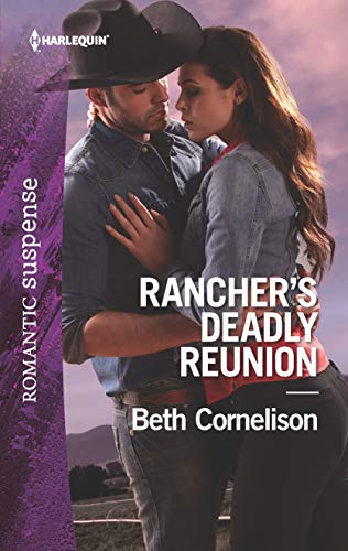 Beispielbild fr Rancher's Deadly Reunion (The McCall Adventure Ranch Book 1) zum Verkauf von BookHolders