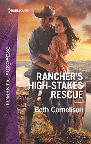 Beispielbild fr Rancher's High-Stakes Rescue (The McCall Adventure Ranch, 2) zum Verkauf von Gulf Coast Books