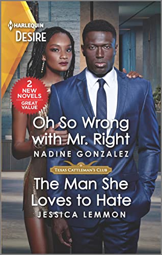 9781335457585: Oh So Wrong with Mr. Right & The Man She Loves to Hate