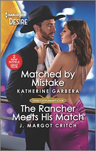 Beispielbild fr Matched by Mistake & The Rancher Meets His Match (Texas Cattleman's Club: Diamonds & Dating Apps) zum Verkauf von Your Online Bookstore