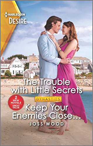 Stock image for The Trouble with Little Secrets & Keep Your Enemies Close. (Dynasties: Calcott Manor) for sale by Your Online Bookstore