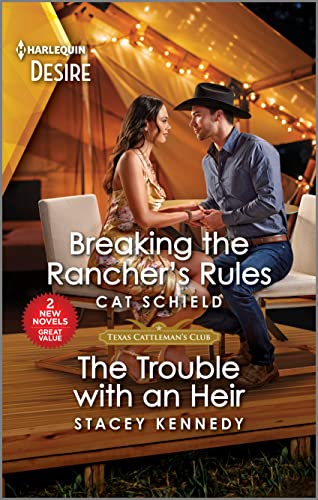 Stock image for Breaking the Rancher's Rules & The Trouble with an Heir (Texas Cattleman's Club: Diamonds & Dating Apps) for sale by SecondSale