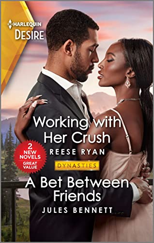 Stock image for Working with Her Crush & A Bet Between Friends (Dynasties: Willowvale) for sale by ZBK Books