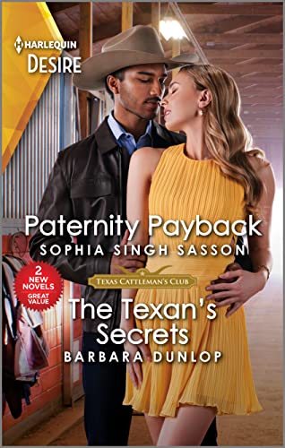 Stock image for Paternity Payback & The Texan's Secrets (Texas Cattleman's Club: Diamonds & Dating Apps) for sale by More Than Words