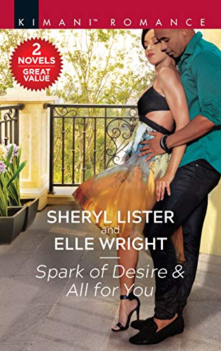 Beispielbild fr Spark of Desire and All for You zum Verkauf von Better World Books