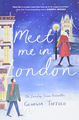 Stock image for Meet Me in London: A Novel for sale by SecondSale