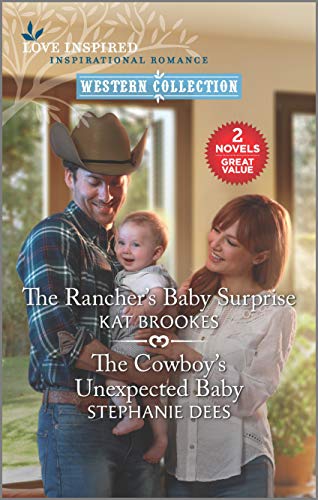 Imagen de archivo de The Rancher's Baby Surprise and The Cowboy's Unexpected Baby a la venta por Better World Books