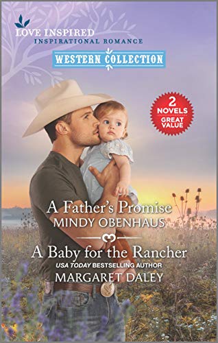 Stock image for A Father's Promise and A Baby for the Rancher for sale by SecondSale