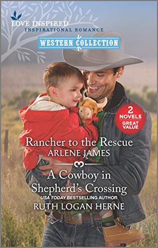 Beispielbild fr Rancher to the Rescue and A Cowboy in Shepherd's Crossing zum Verkauf von HPB-Diamond