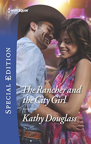 Stock image for The Rancher and the City Girl for sale by ThriftBooks-Atlanta