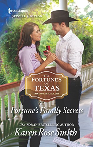 9781335465665: Fortune's Family Secrets (The Fortunes of Texas: The Rulebreakers, 4)