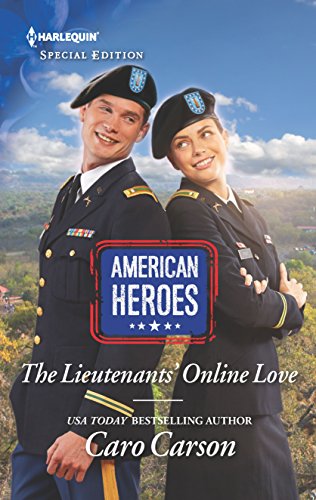 9781335465764: The Lieutenants' Online Love (American Heroes, 37)
