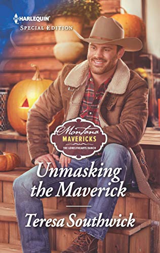 Beispielbild fr Unmasking the Maverick (Montana Mavericks: The Lonelyhearts Ranch) zum Verkauf von SecondSale